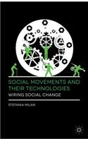Social Movements and Their Technologies