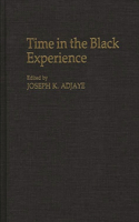 Time in the Black Experience