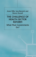 Challenge of Health Sector Reform