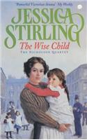 The Wise Child: Book Three(The Nicholson Quartet)
