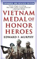 Vietnam Medal of Honor Heroes