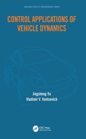Control Applications of Vehicle Dynamics