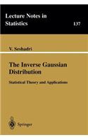 The Inverse Gaussian Distribution