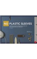 No Plastic Sleeves: Portfolio and Self-Promotion Guide for Photographers and Designers