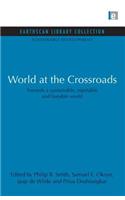 World at the Crossroads