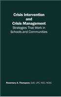 Crisis Intervention and Crisis Management