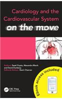 Cardiology and the Cardiovascular System on the move