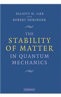 Stability of Matter in Quantum Mechanics