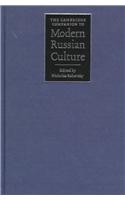 The Cambridge Companion to Modern Russian Culture