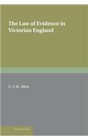 Law of Evidence in Victorian England