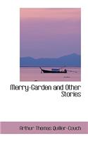 Merry-Garden and Other Stories