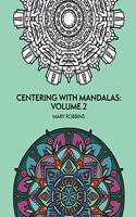 Centering With Mandalas