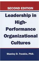 Leadership in High-Performance Organizational Cultures