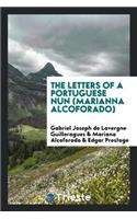 The Letters of a Portuguese Nun (Marianna Alcoforado)