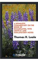 A Homiletic Commentary on the Book of Ecclesiastes