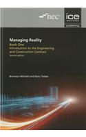 Managing Reality, Second Edition. Book 1: Introduction to the Engineering and Construction Contract