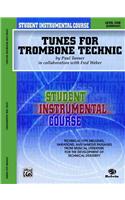 Tunes for Trombone Technic, Level I