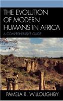 The Evolution of Modern Humans in Africa