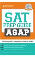 SAT Prep Guide Asap: The Ultimate Quick Study Guide: The Ultimate Quick Study Guide