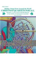 Christmas Quartets for All: Holiday Songs from Around the World