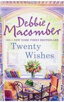 Twenty Wishes: (Book 5 A Blossom Street Novel)