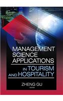 Management Science Applications in Tourism and Hospitality