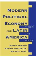 Modern Political Economy And Latin America