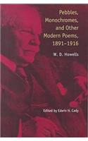 Pebbles, Monochromes and Other Modern Poems, 1891-1916