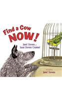 Find a Cow Now!