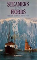 Steamers of the Fjords: Bergen Shipping Since 1839