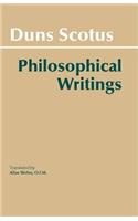 Duns Scotus: Philosophical Writings: A Selection