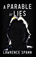 Parable of Lies