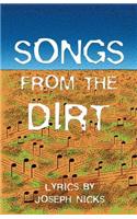 Songs from the Dirt