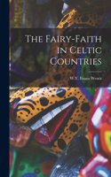 Fairy-Faith in Celtic Countries