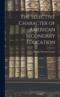 Selective Character of American Secondary Education