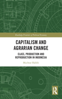Capitalism and Agrarian Change
