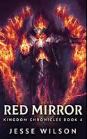 Red Mirror: Premium Large Print Hardcover Edition