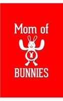 Mom Of Bunnies