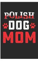 Polish Dog Mom: Rescue Animals Cute Blank Lined Note Book