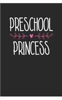 Back to School Notebook 'Preschool Princess First Day Preschool' - Back To School Gift for Her and Him - Writing Journal