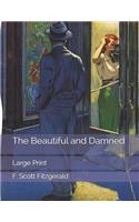 The Beautiful and Damned