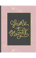 Shine Bright
