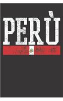 Notebook: Peru Peruvian National Flag Country Vintage Dot Grid 6x9 120 Pages Journal