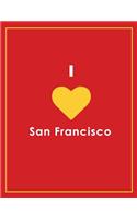 I Love San Francisco Notebook