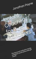 Instant Coaching for Busy Managers