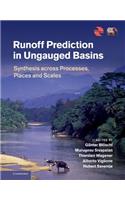Runoff Prediction in Ungauged Basins
