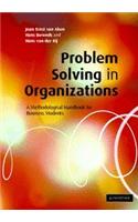 Problem Solving In Organizations South Asian Edition