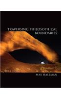 Traversing Philosophical Boundaries