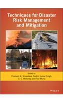 Techniques for Disaster Risk Management and Mitigation