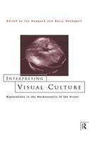 Interpreting Visual Culture